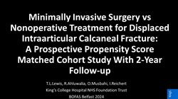 Minimally invasive surgery versus conservative treatment for displaced intra-articular calcaneal fractures: A prospective propensity score matched cohort study with 2 year follow up