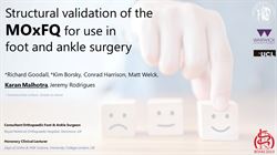 Structural validation of the Manchester-Oxford Foot Questionnaire (MOxFQ) for use in foot and ankle surgery