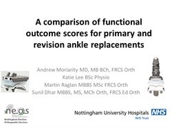 A comparison of functional outcome scores for primary and revision ankle replacements