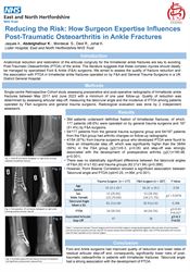 Reducing the Risk: How Surgeon Expertise Influences Post-Traumatic Osteoarthritis in Ankle Fractures