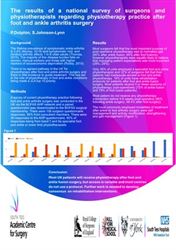 The results of a national survey of surgeons and physiotherapists regarding physiotherapy practice after foot and ankle arthritis surgery